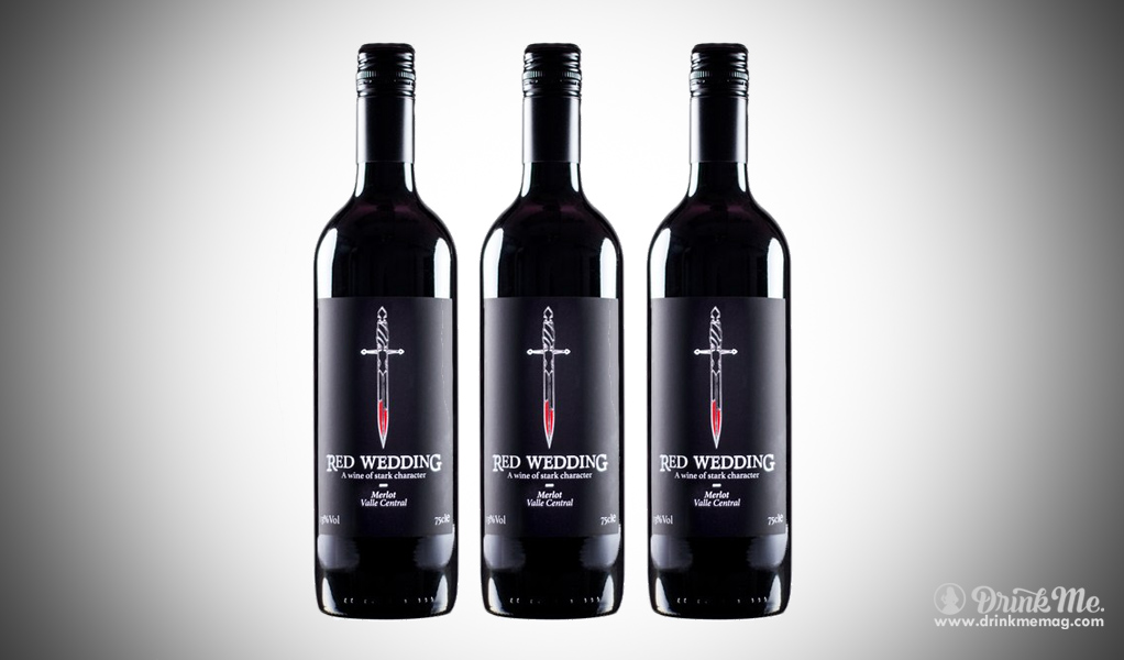 Bloodthirsty Red Wedding Wine Drink Me Magazine